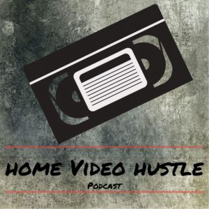 Home Video Hustle Podcast