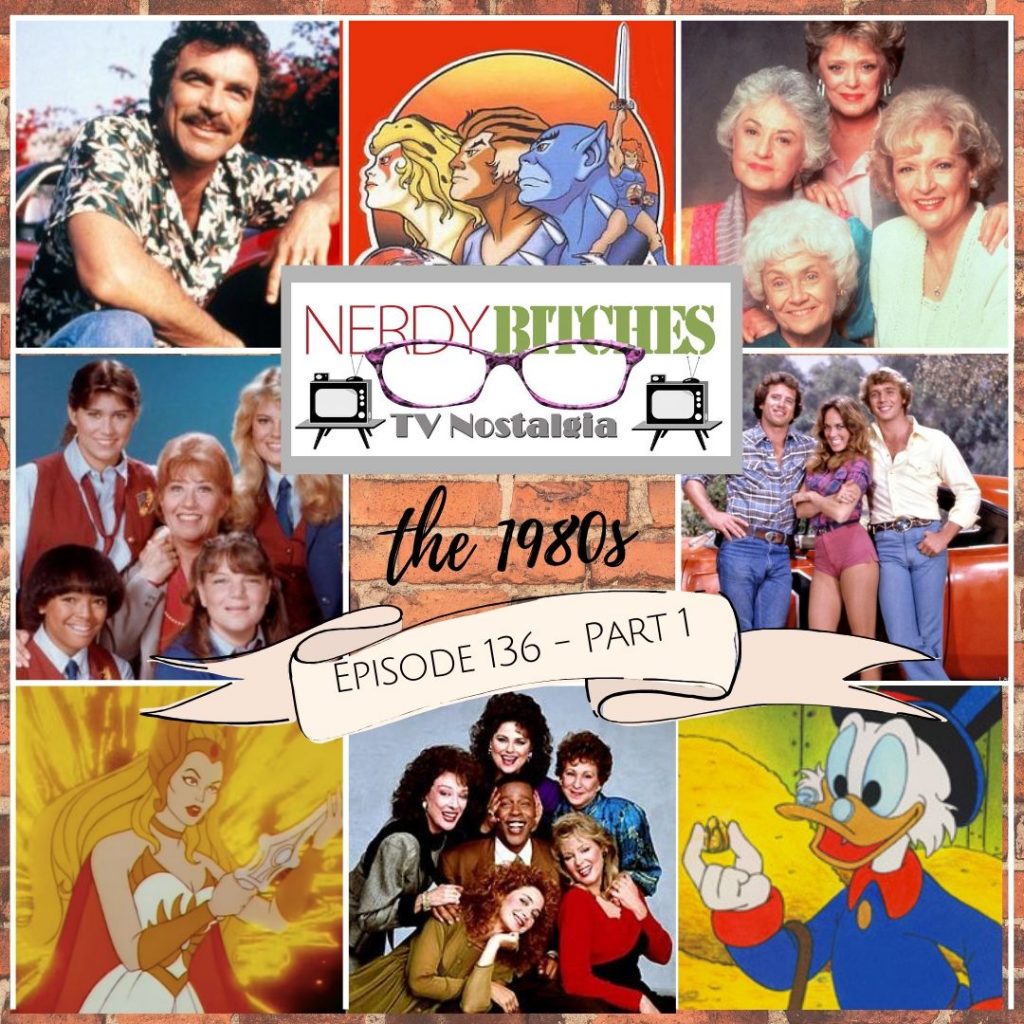 Episode logo for TV Nostalgia: the 1980s